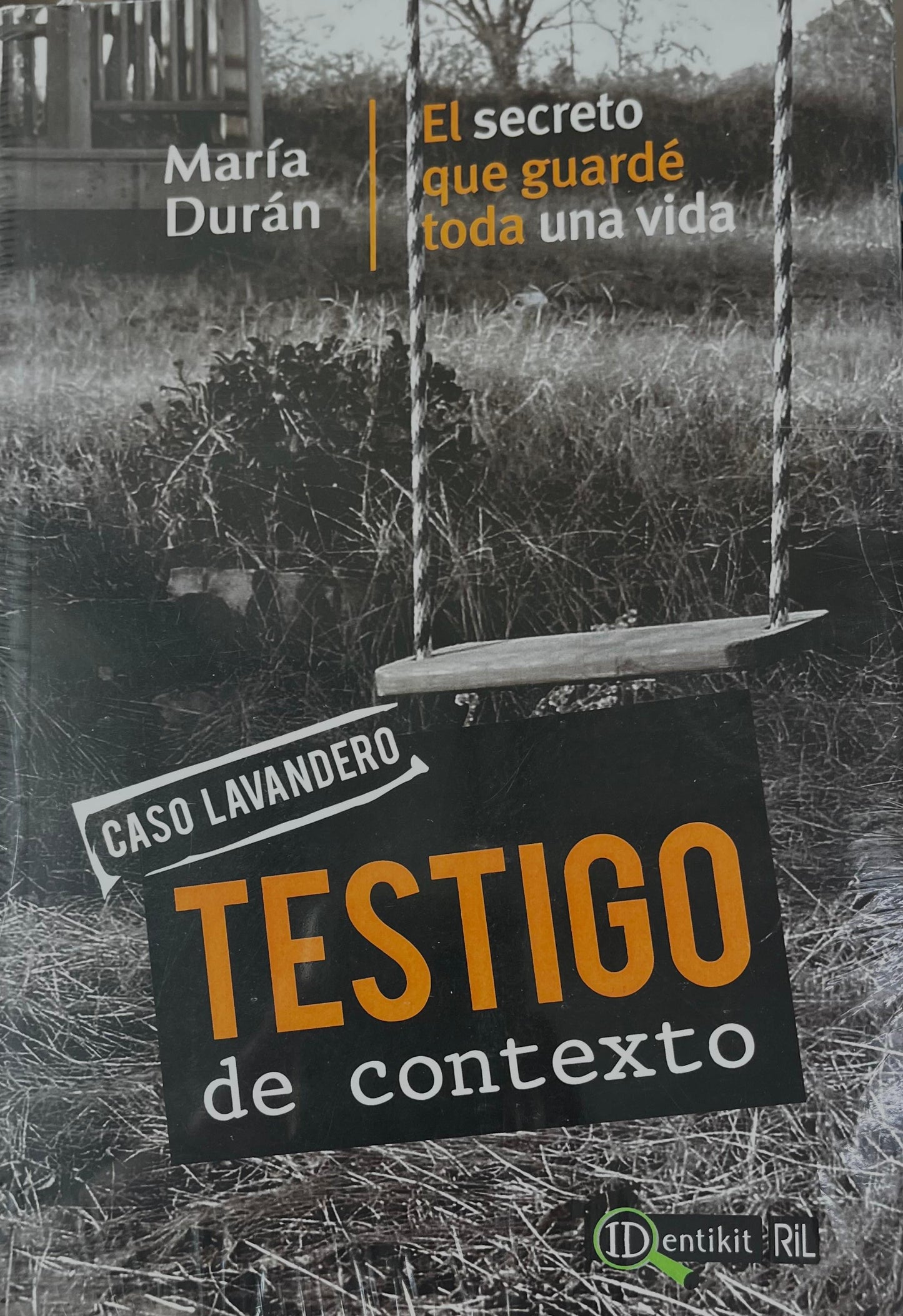 El secreto que guardé toda una vida - María Durán