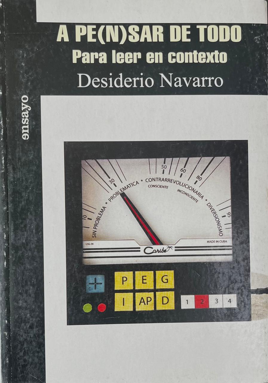 A pensar de todo para leer en contexto (usado) - Desiderio Navarro