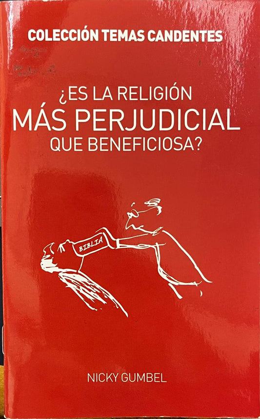 ¿Es la religión más perjudicial que beneficiosa? - Nicky Gumbel