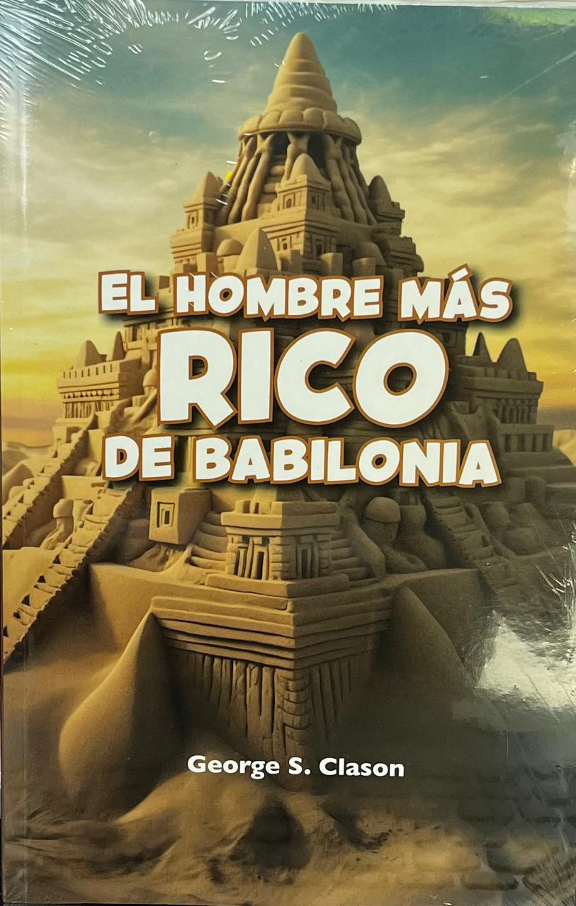 El hombre más rico de Babilonia - Georde S. Clason