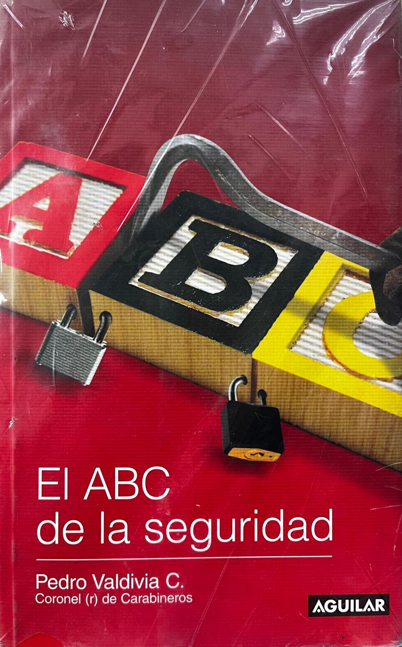 El ABC de la seguridad - Pedro de Valdivia C.