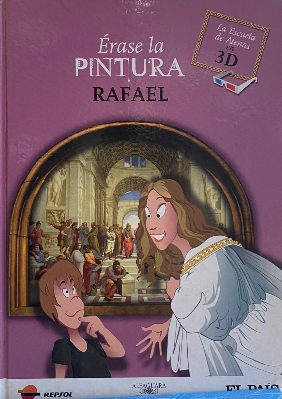 Érase la pintura - Rafael
