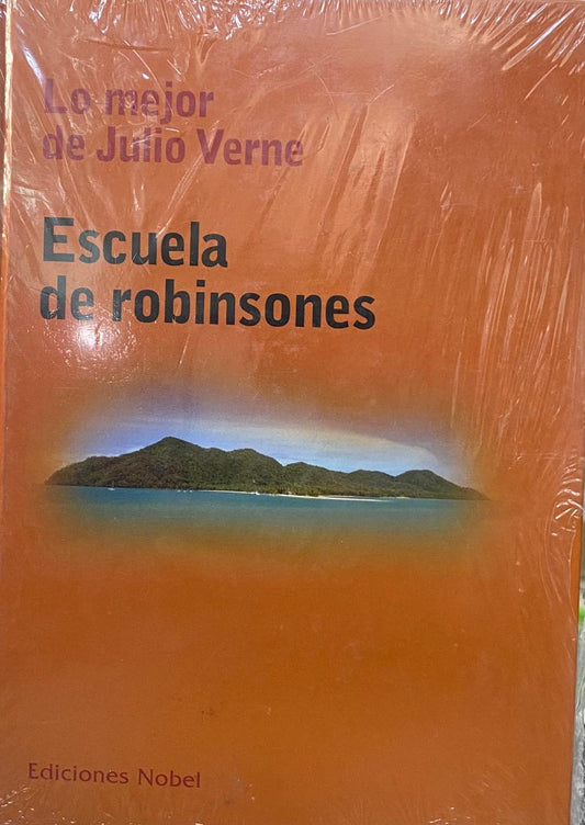 Escuela de robinsones - Julio Verne