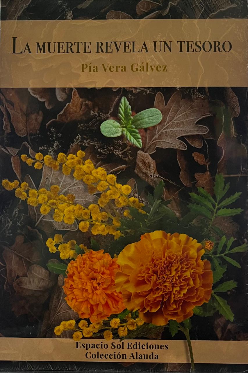 La muerte revela un tesoro - Pía Vera Gálvez