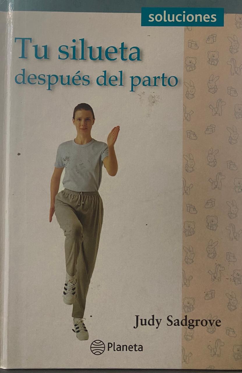 Tu silueta después del parto - Judy Sadgrove