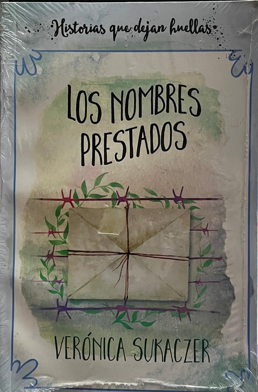 Los nombres prestados - Verónica Sukaczer