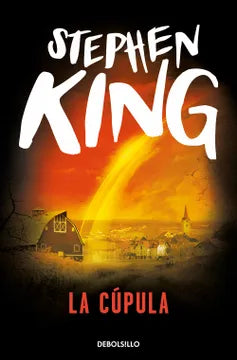 La cúpula - Stephen King