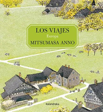 Los viajes Mitsumasa Anno Europa