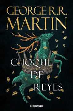 Choque de reyes - George R.R. Martin