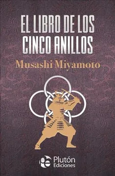 El librod de los cinco anillos - Musashi Miyamoto