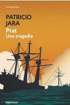 Prat una tragedia - Patricio Jara