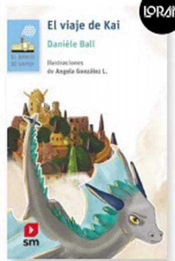 El viaje de Kai - Daniéle Ball