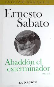 Abdon el Exterminador - Ernesto Sabato