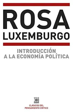 Introducción a la Economía Política - Rosa Luxemburgo