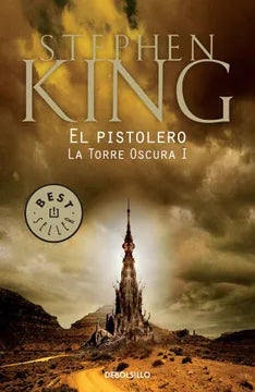 El pistolero: La torre oscura I - Stephen King