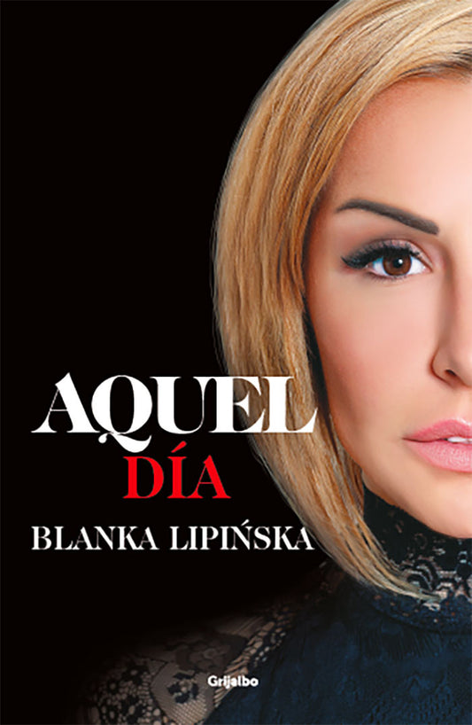 Aquel día - Blanka Lipinska