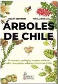 Árboles de Chile - Hernán Retamales