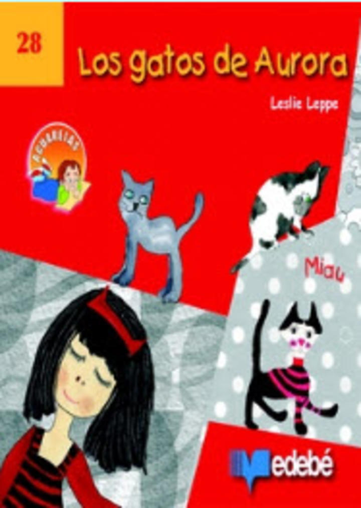 Los gatos de Aurora - Leslie Leppe