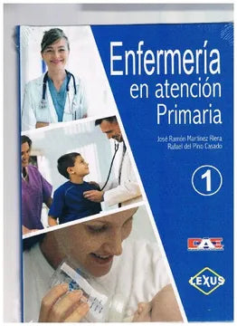Enfermería en atención primaria - José Ramón Martínez Riera y Rafael del Pino Casado