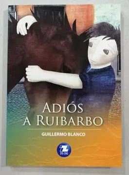 Adiós a Riubarbo - Guillermo Blanco