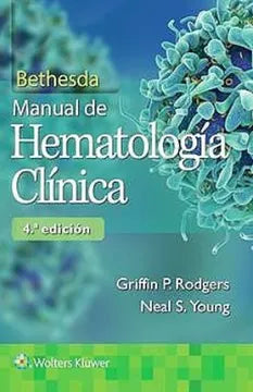 Manual de hematología clínica 4a edición - Bethesda