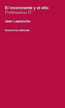 El Inconciente y el Ello - Jean Laplanche