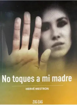 No Toques a MI Madre - Hervé Mestron