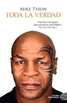 Toda la verdad - Mike Tyson