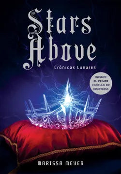 Stars Aboue - Marissa Meyer