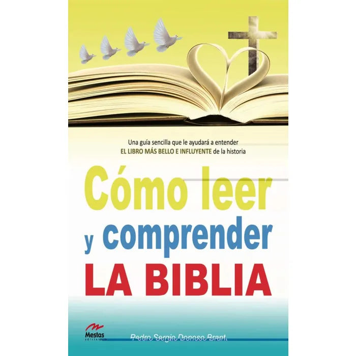 Como Leer y Comprender la Biblia - Pedro Donoso