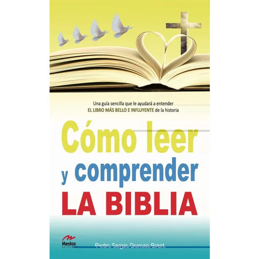 Como Leer y Comprender la Biblia - Pedro Donoso