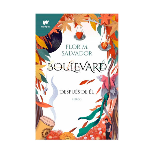 Boulevard 2: después de él - flor m. salvador