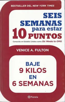 Seis semanas para estar 10 puntos