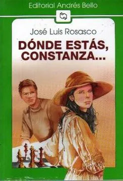 Dónde estás Constanza - José Luis Rosasco