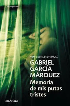 Memoria de mis putas tristes - Gabriel García Márquez