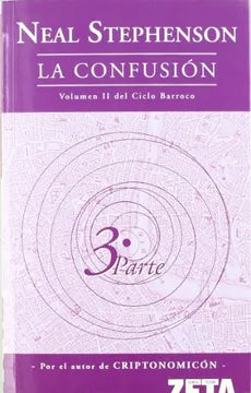 La confusión tercera parte - Neal Stephenson