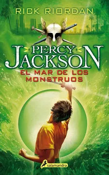 Percy Jackson: El mar de los monstruos - Rick Riordan