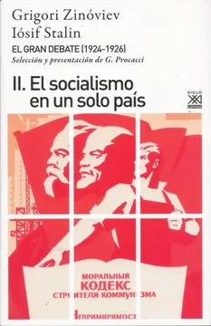 El Gran Debate 2 El Socialismo en un Solo País - Grigori Zinóviev