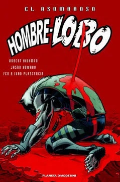 El Asombroso Hombre-Lobo 3 - Robert Kirkman