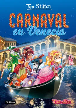 Carnaval en Venecia - Tea Stilton