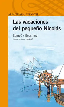 Las Vacaciones del pequeño nicolas - Sempé y Goscinny