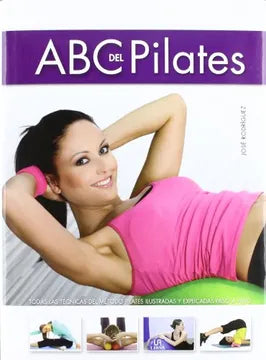 ABC del Pilates - José Rodríguez