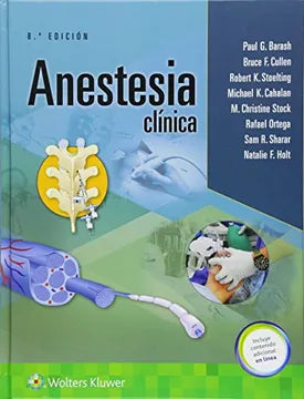 Anestesia Clínica 8a edición - Barash, Cullen, Stoelting et. al