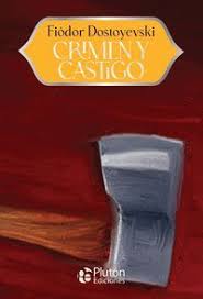 Crimen y Castigo - Fiodor Dostoyevski