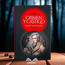 Crimen y Castigo - Fiodor Dostoyevski