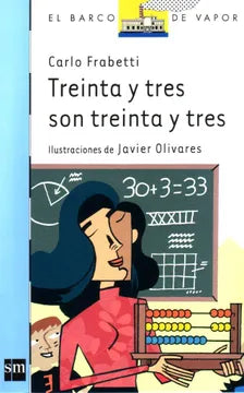 Treinta y tres son treinta y tres - Carlo Frabetti