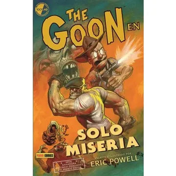 The Goon en Solo Miseria - Eric Powell