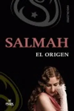 Salmah: El origen