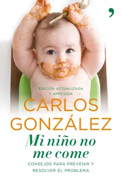 Mi niño no me come - Carlos González