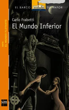 El mundo inferior - Carlo Frabetti